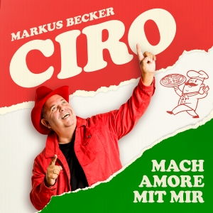 Markus Becker - Ciro mach Amore mit mir