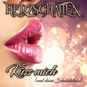Herzschatten - Küss mich